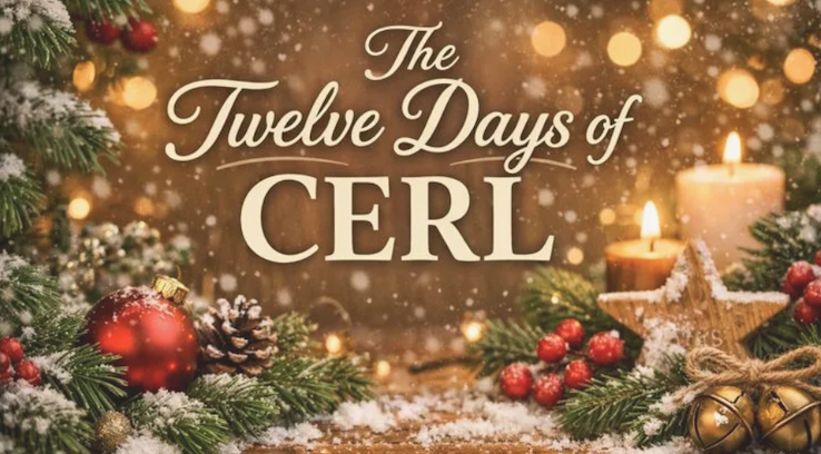 The Twelve Days of CERL